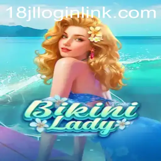 Discover the Exciting World of BikiniLady: An Insight into Gameplay and More