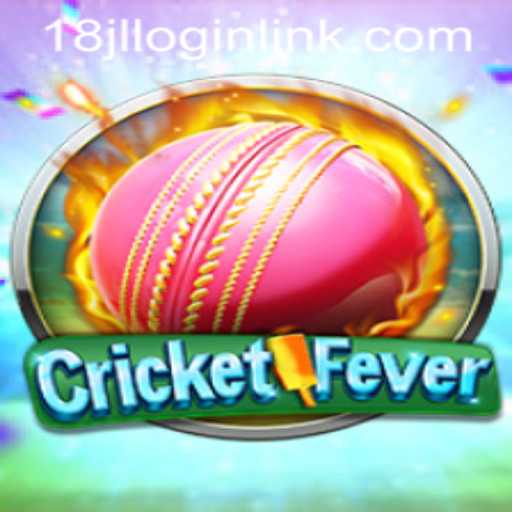 Unleashing the Thrills of CricketFever and 18JL.COM: A Comprehensive Guide