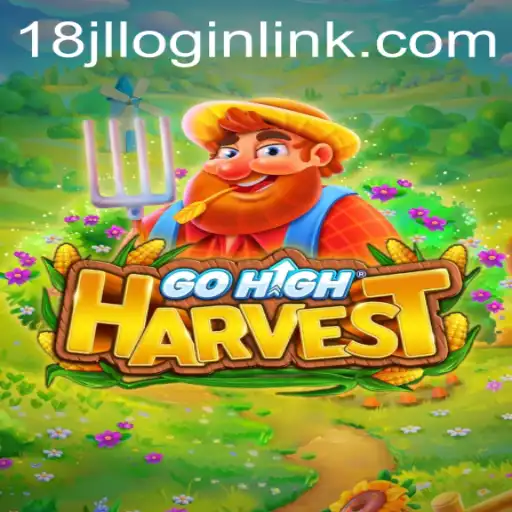Discover the Exciting World of GoHighHarvest: A Complete Guide