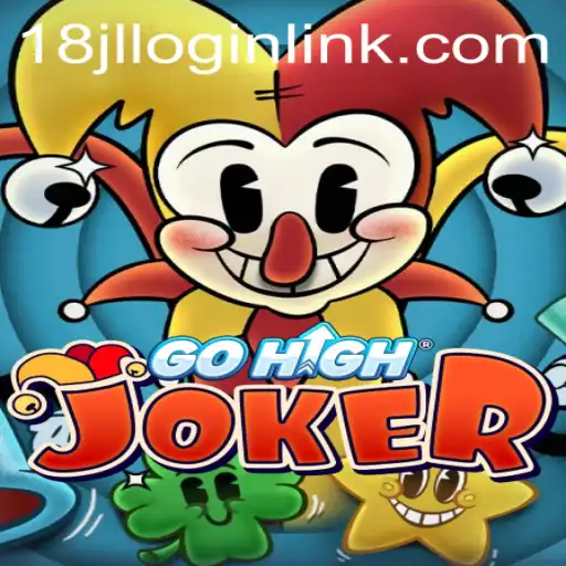 Discover the Excitement of GoHighJoker and Explore 18JL.COM