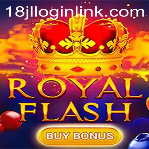 Exploring the Exciting World of RoyalFlashBuyBonus and 18JL.COM
