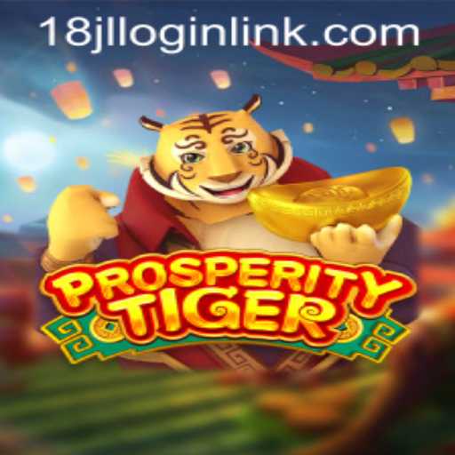 Exploring the Exciting World of ProsperityTiger and 18JL.COM