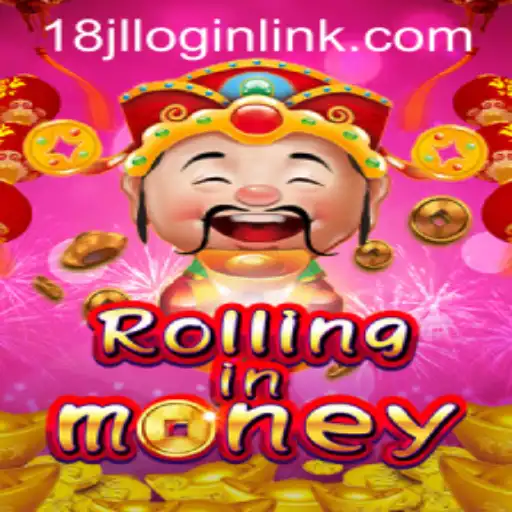 RollingInMoney: The Ultimate Online Gaming Experience with 18JL.COM